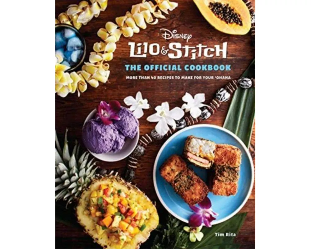Lilo and Stitch: The Official Cookbook