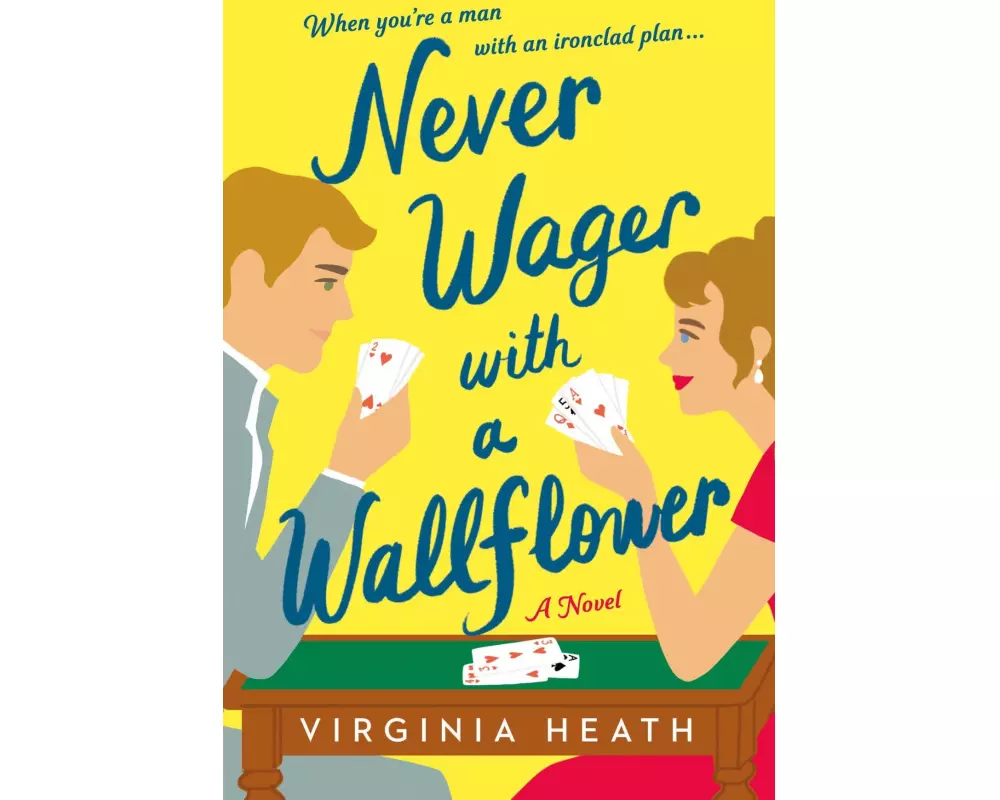 Never Wager with a Wallflower