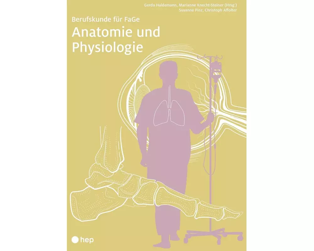 Anatomie und Physiologie (Print inkl. digitaler Ausgabe)