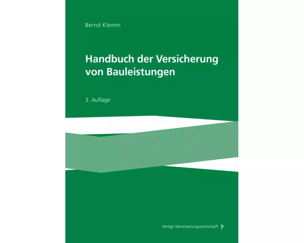 Bauleistungsversicherung