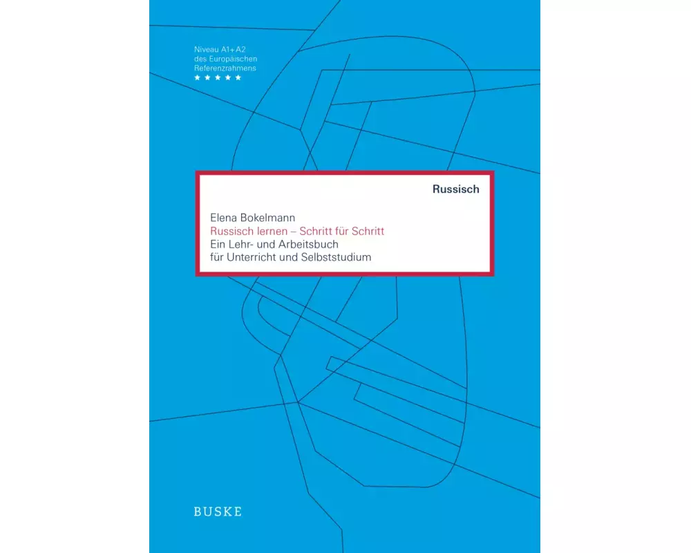Russisch lernen - Schritt für Schritt