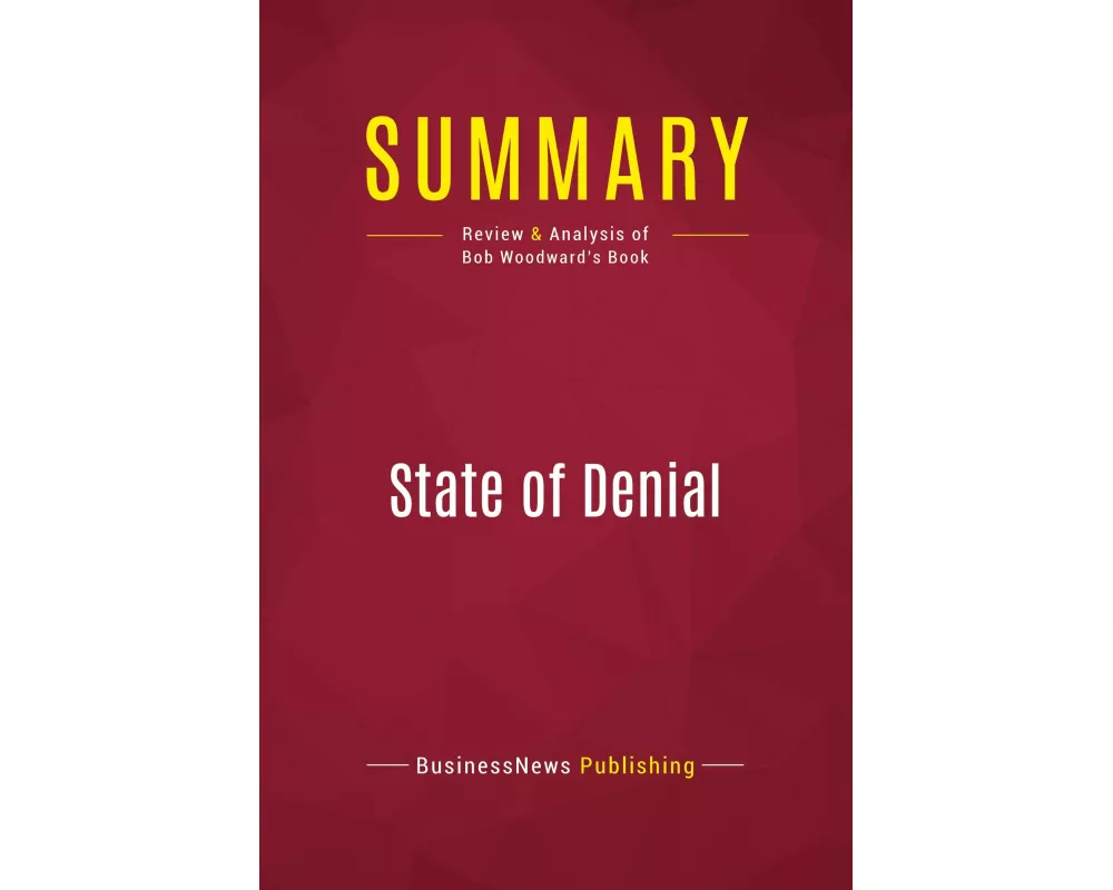 Summary: State of Denial