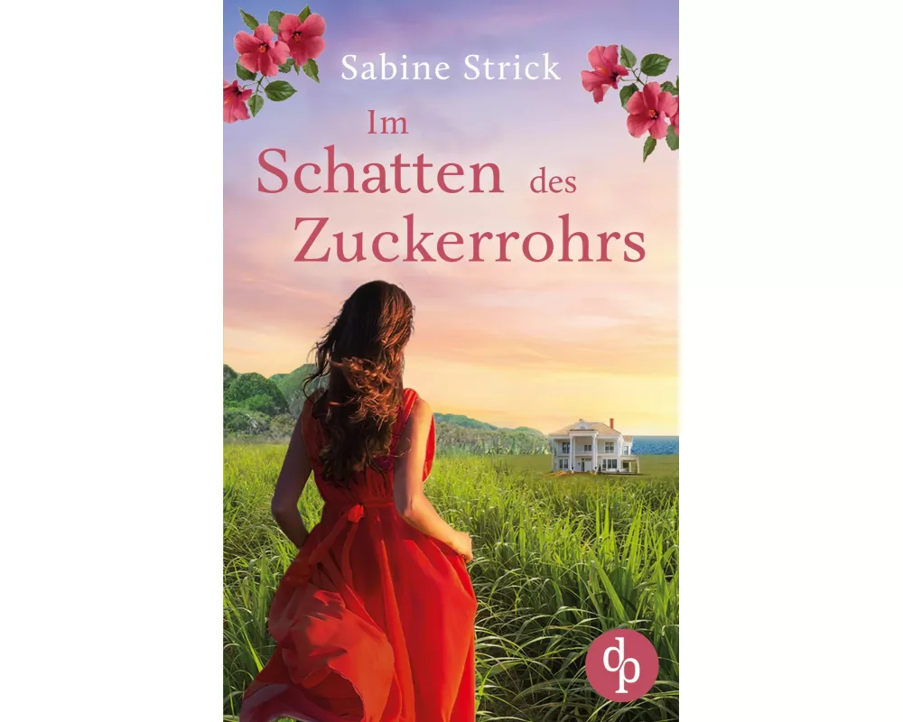 Im Schatten des Zuckerrohrs