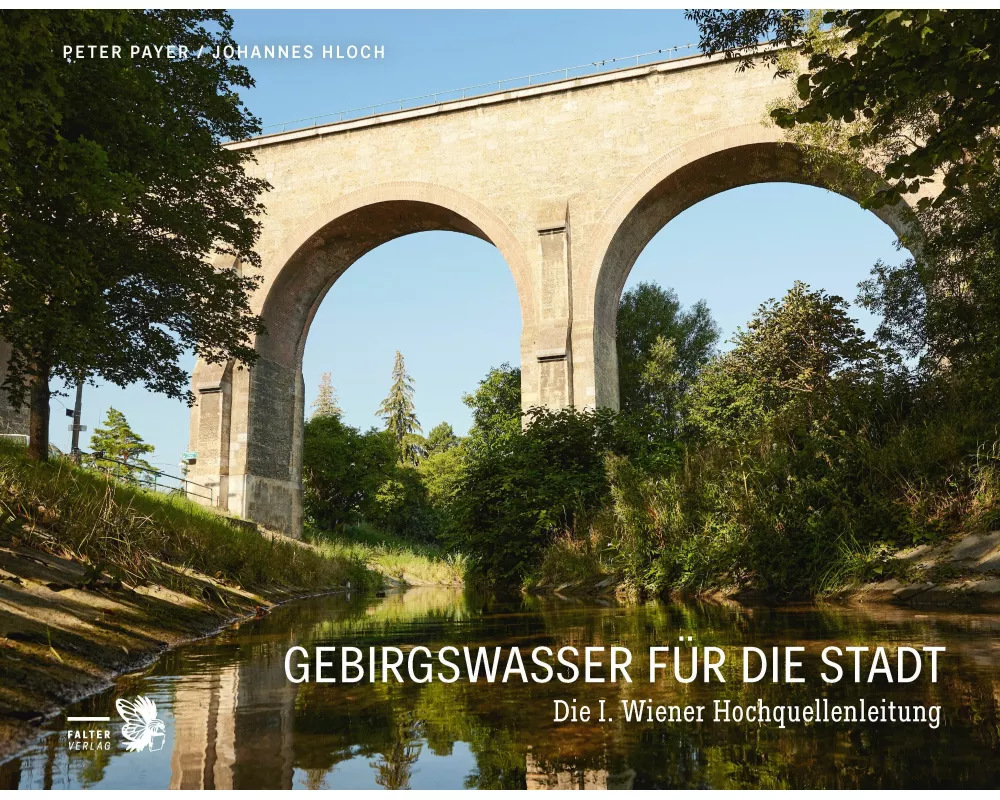 Gebirgswasser für die Stadt