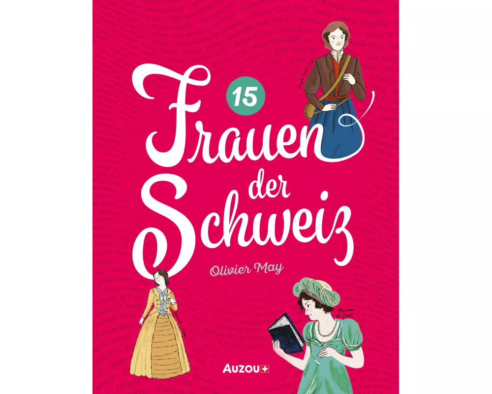 15 Frauen der Schweiz