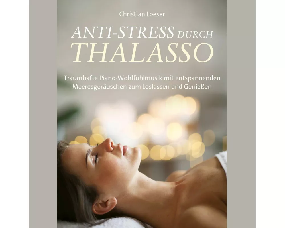 Anti-Stress durch Thalasso