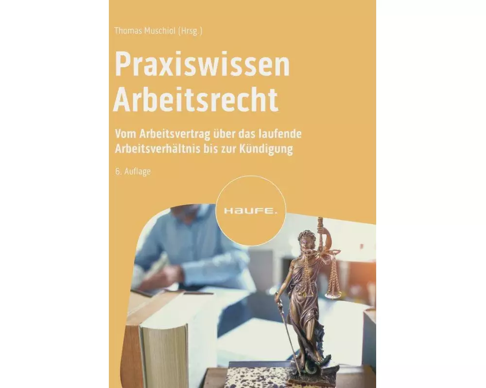 Praxiswissen Arbeitsrecht