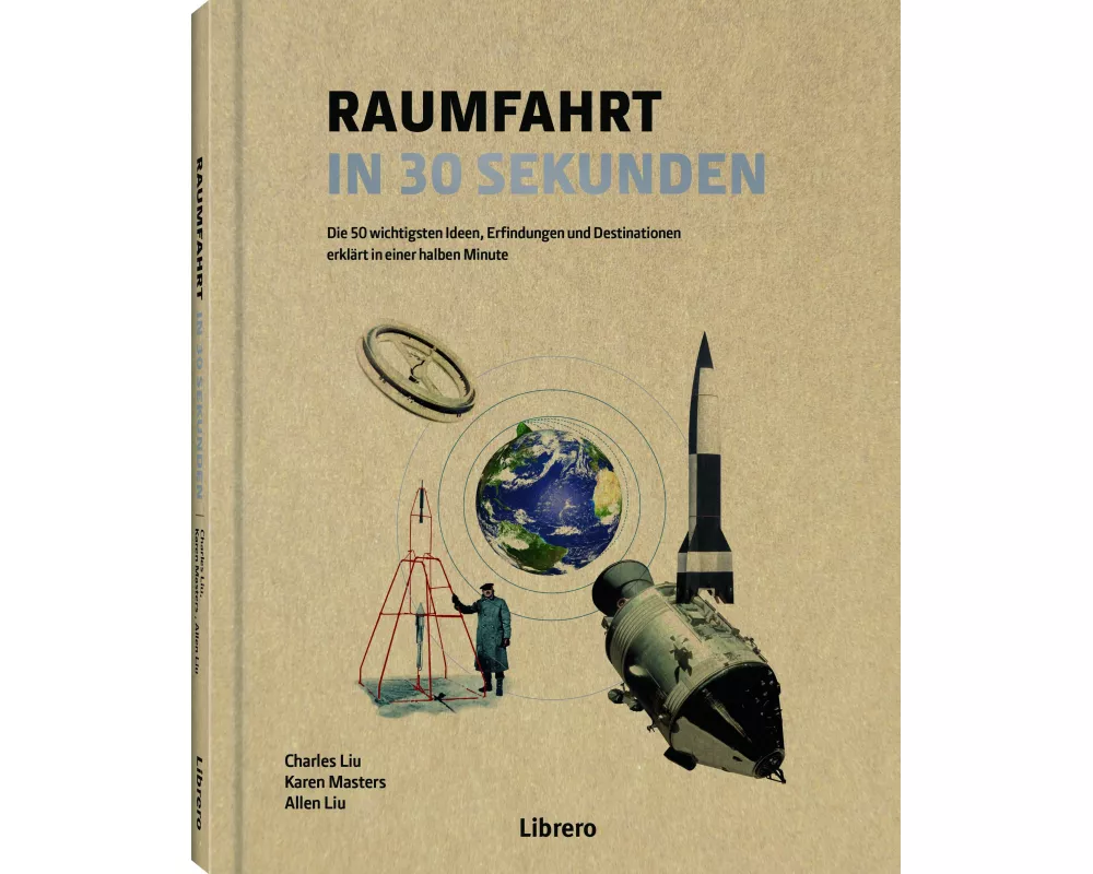 Raumfahrt in 30 Sekunden
