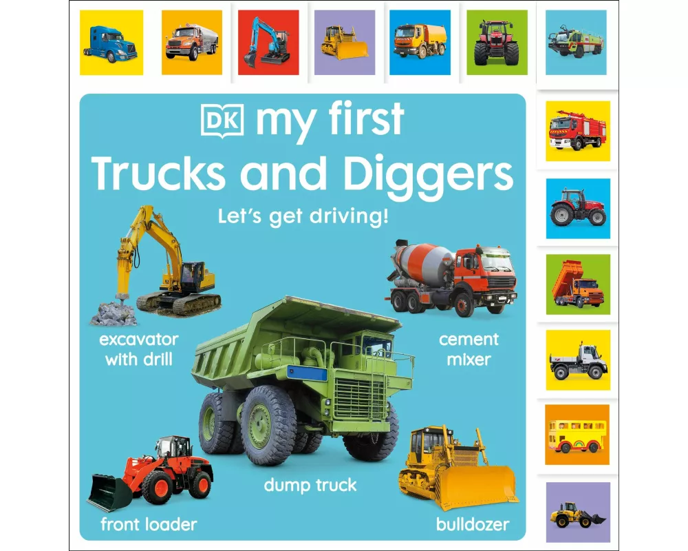 My First Trucks and Diggers: Let's Get Driving!