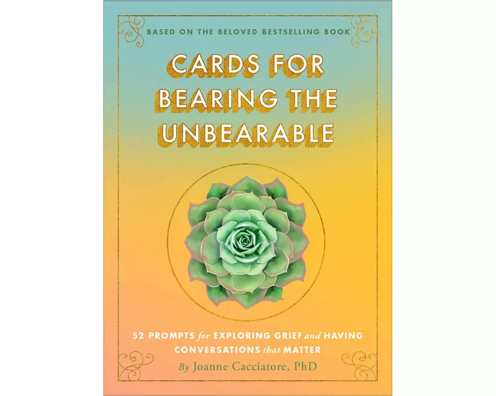 Cards for Bearing the Unbearable