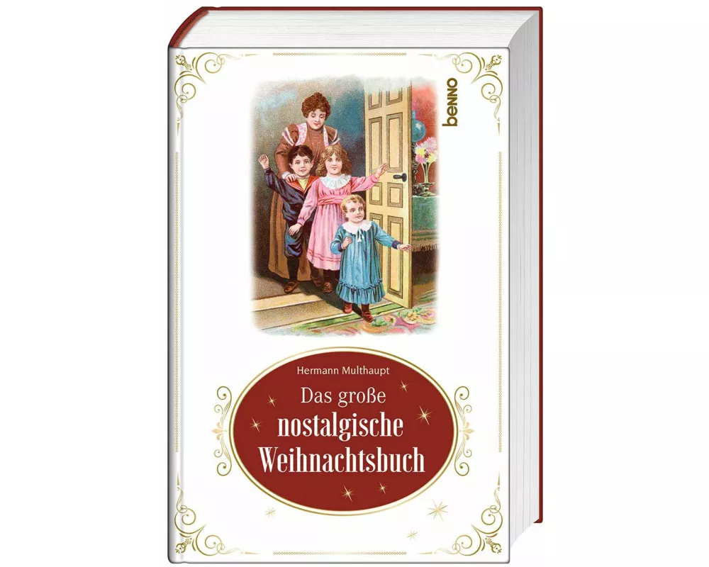 Das große nostalgische Weihnachtsbuch