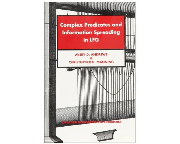 Complex Predicates and Information Spreading in LFG