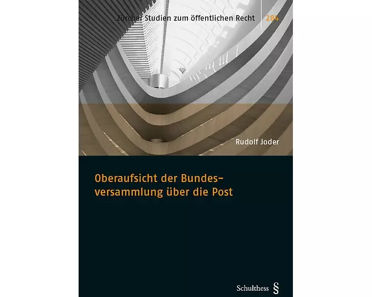 Oberaufsicht der Bundesversammlung über die Post