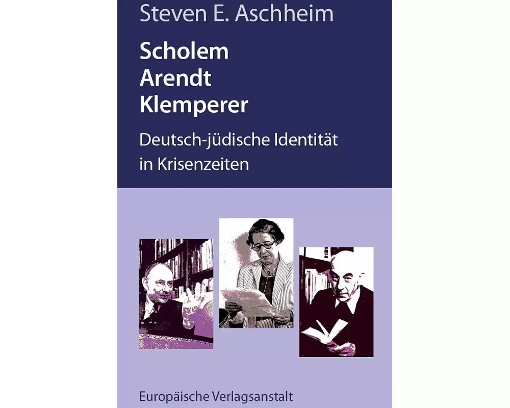 Scholem, Arendt, Klemperer