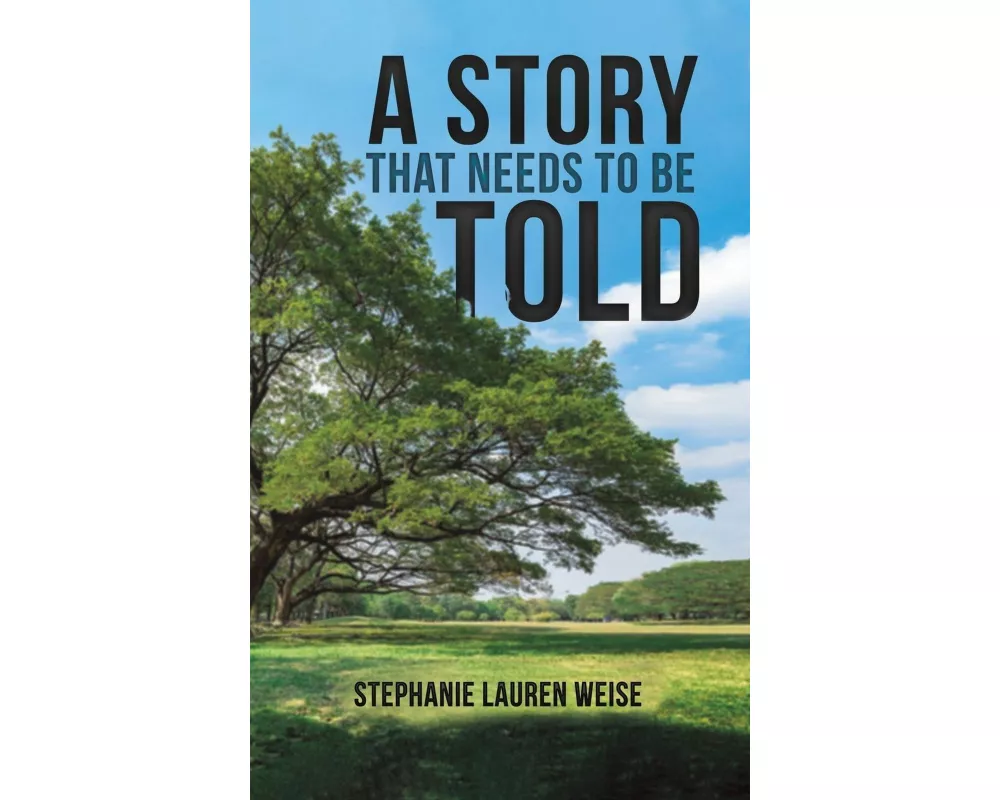 A Story that Needs to Be Told