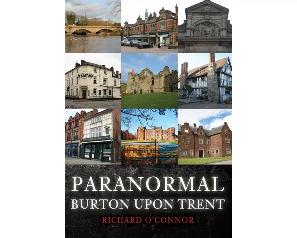 Paranormal Burton upon Trent