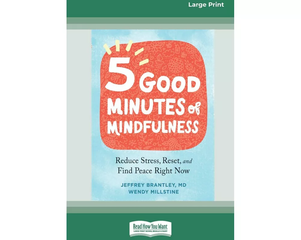 Five Good Minutes of Mindfulness