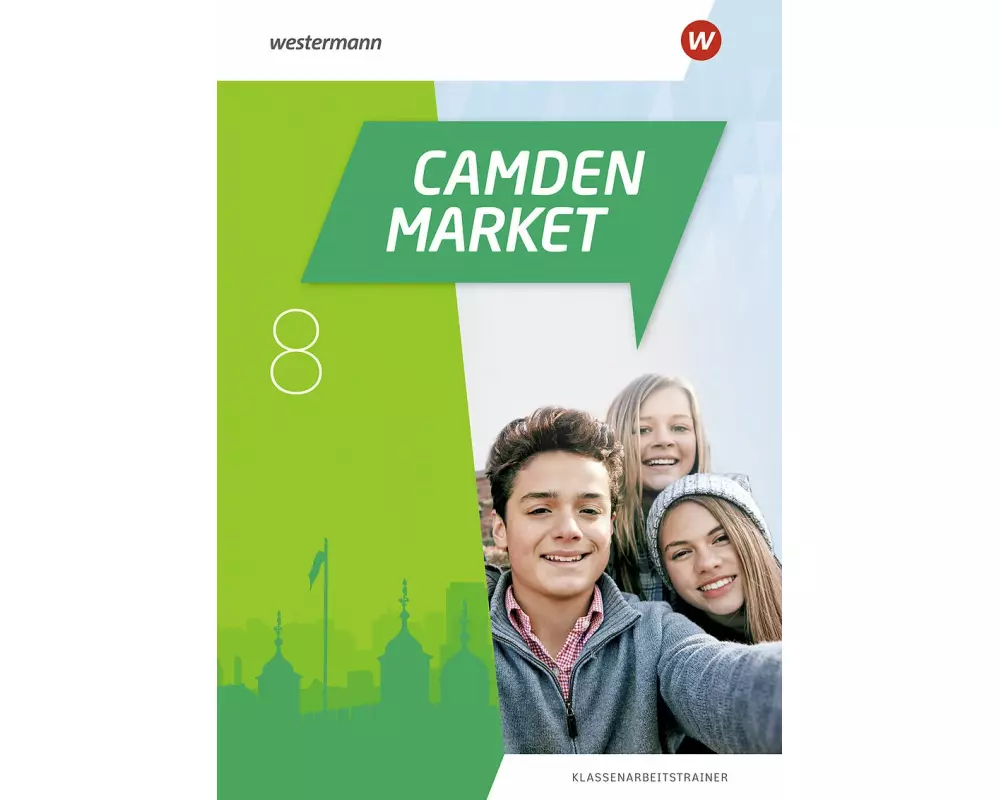 Camden Market 8. Klassenarbeitstrainer