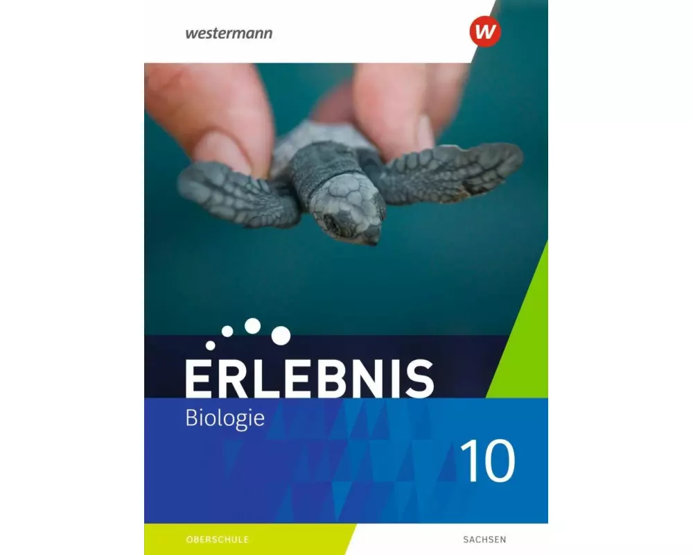 Erlebnis Biologie 10. Schulbuch. Für Sachsen
