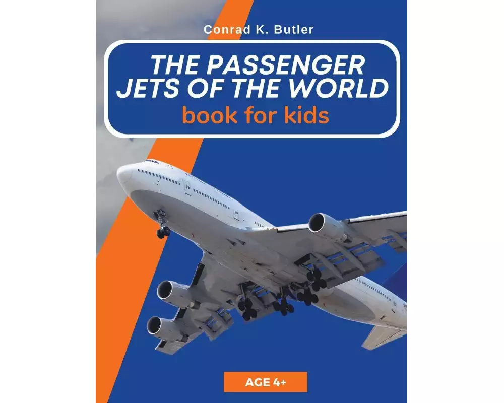 The Passenger Jets Of The World For Kids