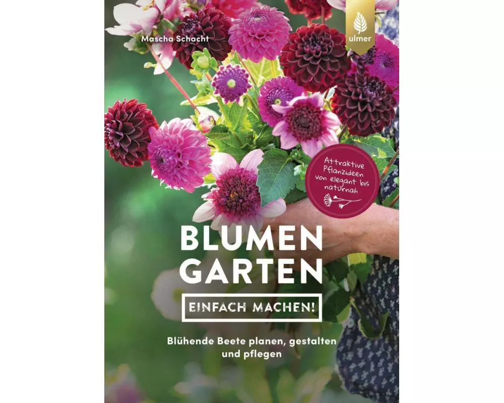 Blumengarten - einfach machen!