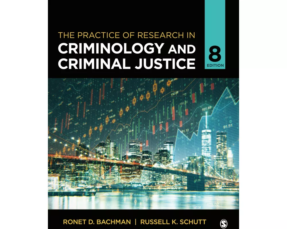 The Practice of Research in Criminology and Criminal Justice