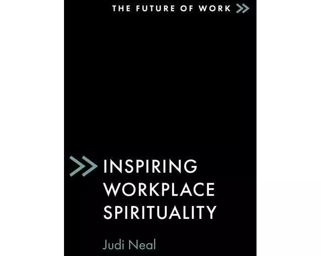 Inspiring Workplace Spirituality
