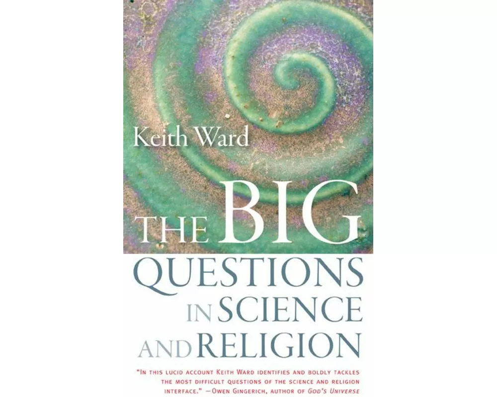 The Big Questions in Science and Religion