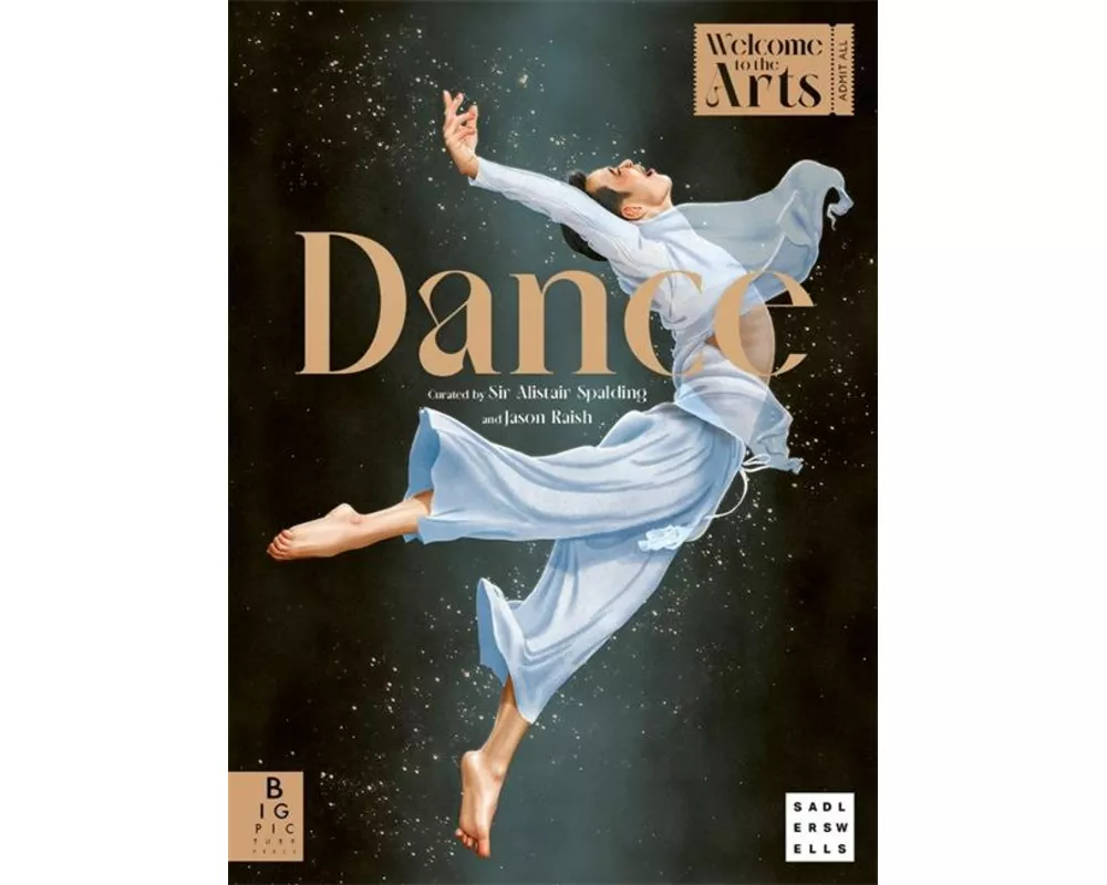 Welcome to the Arts: Dance