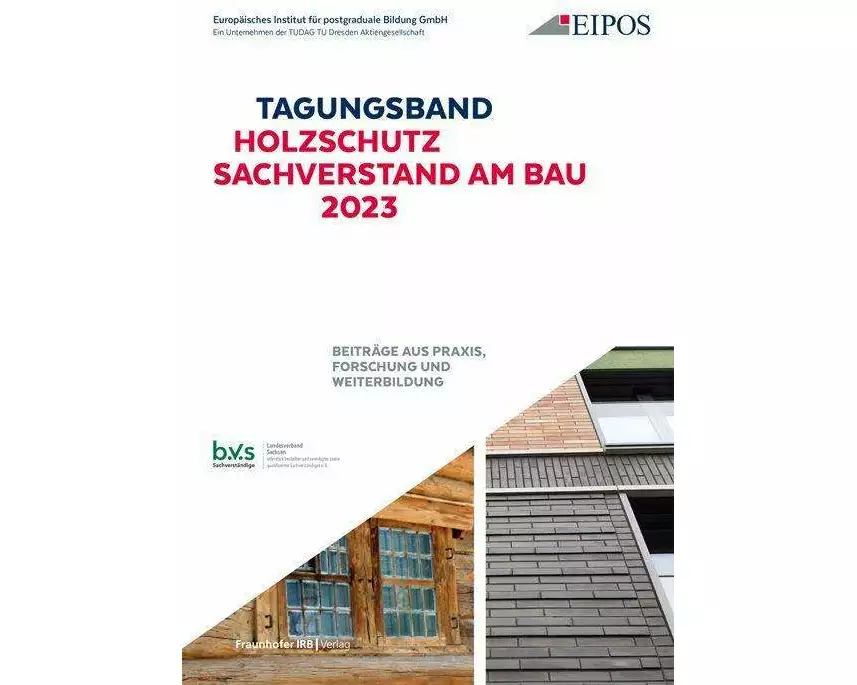 Tagungsband: Holzschutz - Sachverstand am Bau 2023