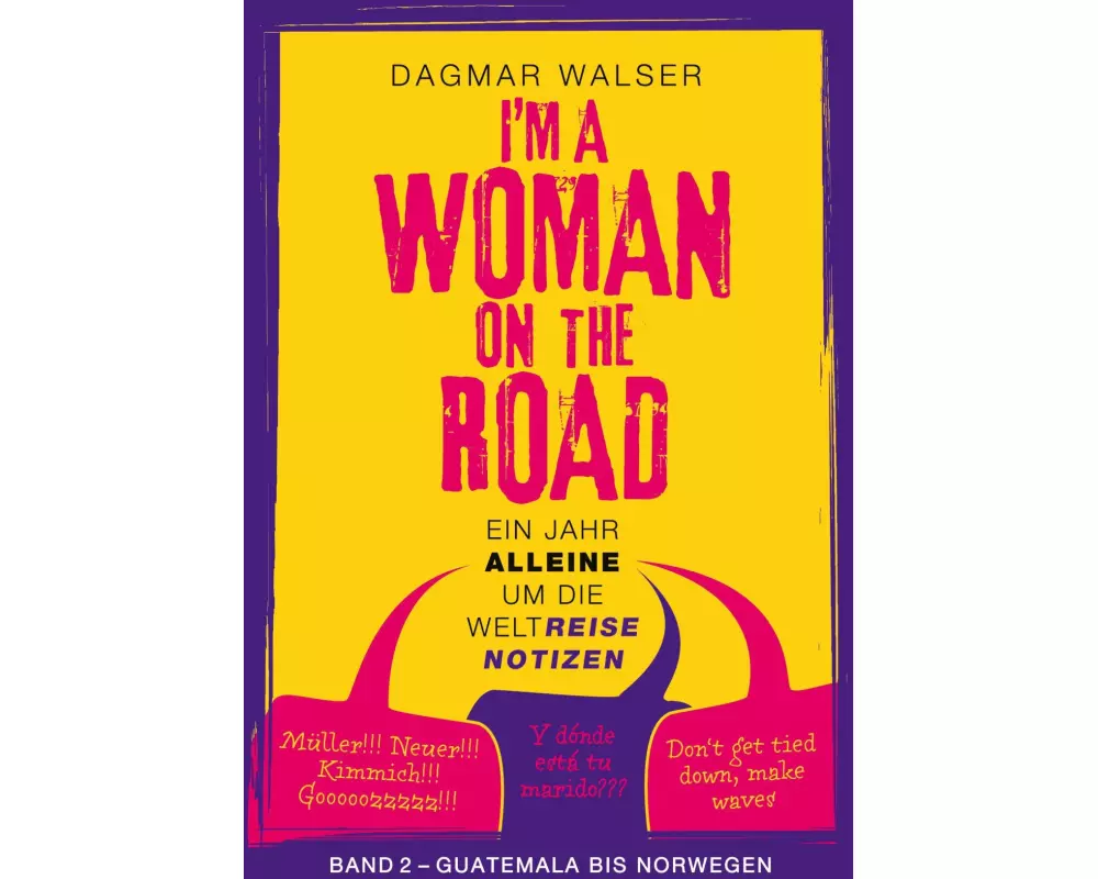 I'm a Woman on the Road