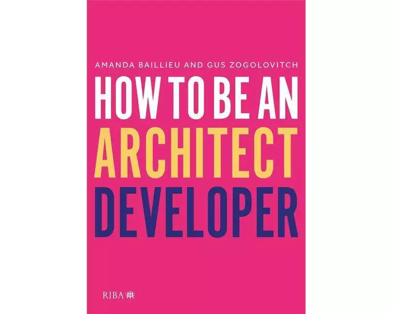 How to Be an Architect Developer