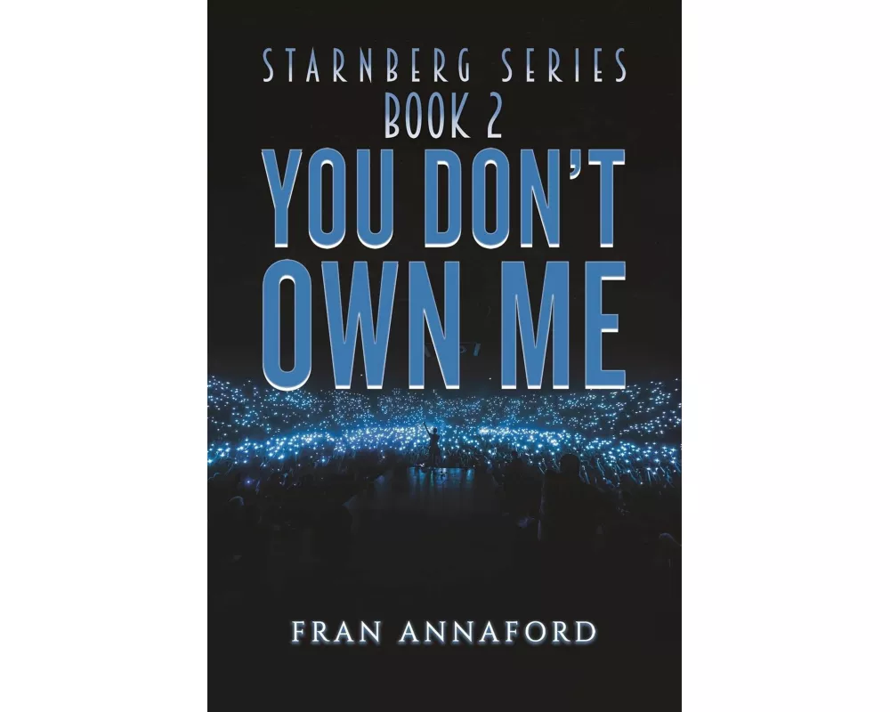 Starnberg Series: Book 2 – You Don’t Own Me