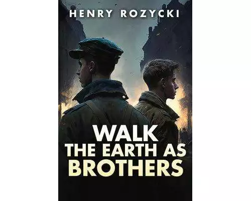 Walk the Earth as Brothers