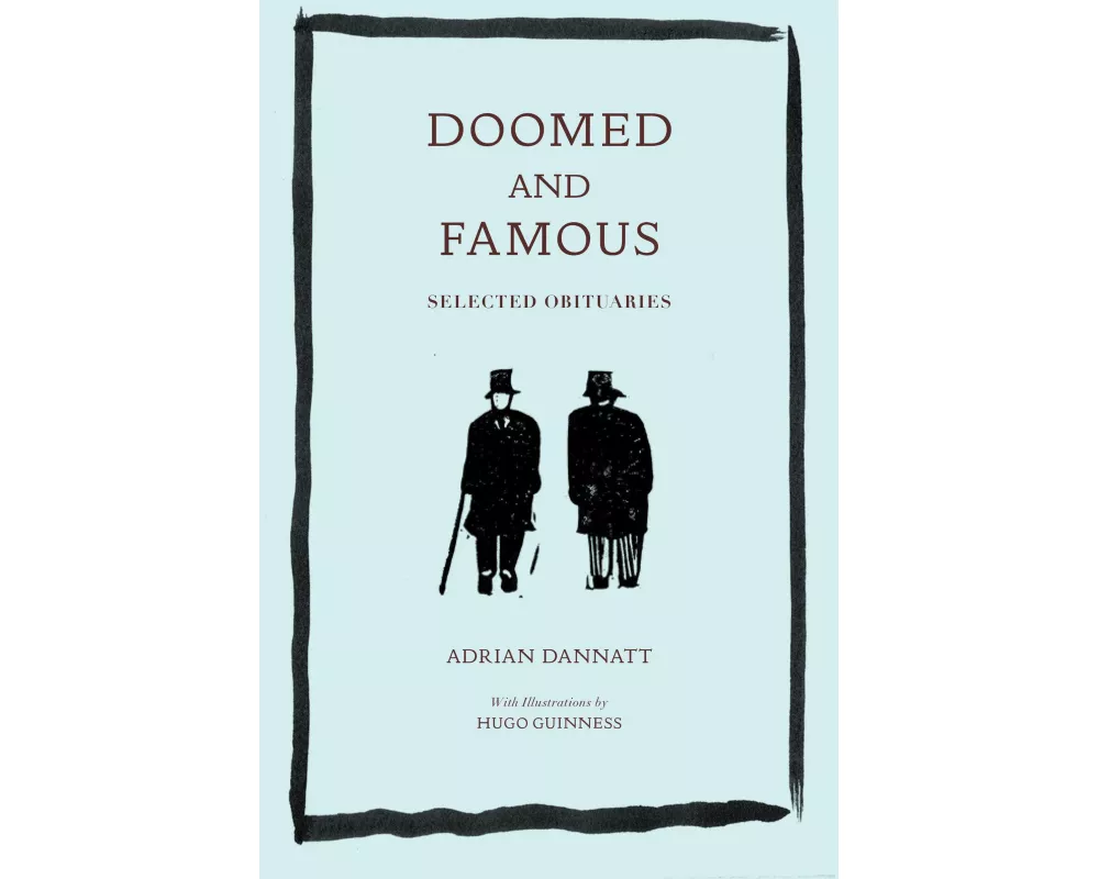 Doomed and Famous