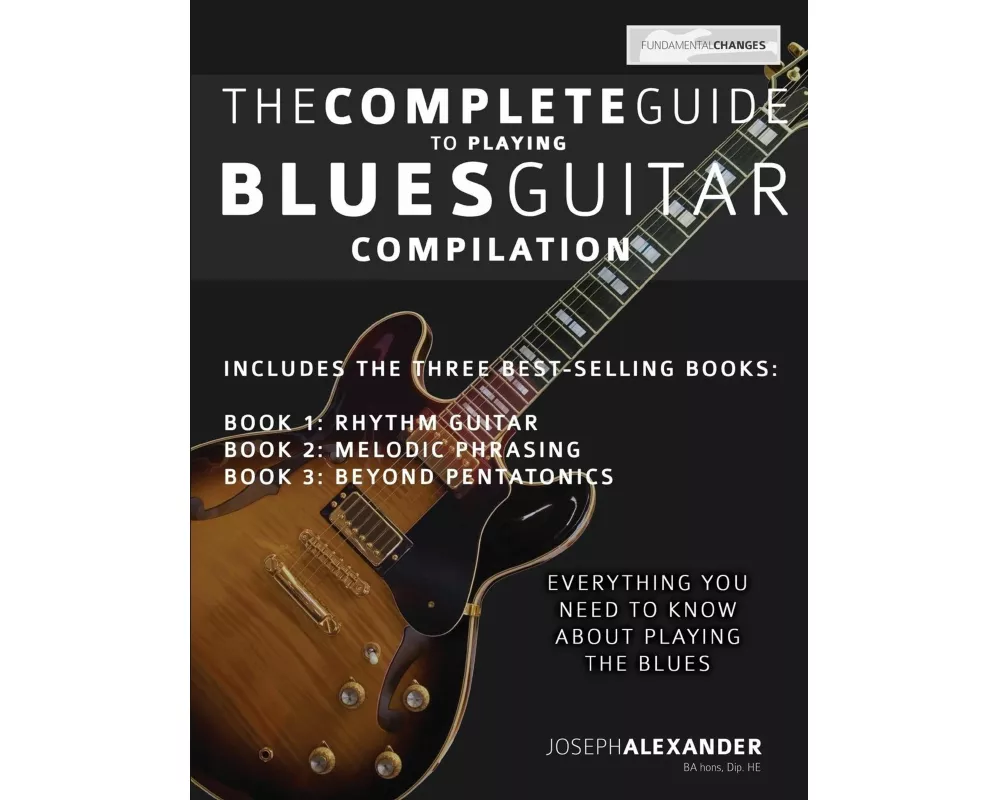 The Complete Guide to Playing Blues Guitar - Compilation