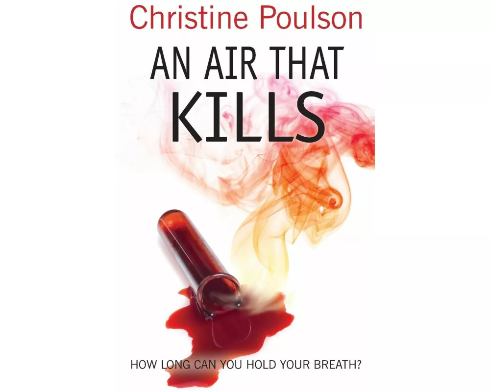 An Air That Kills