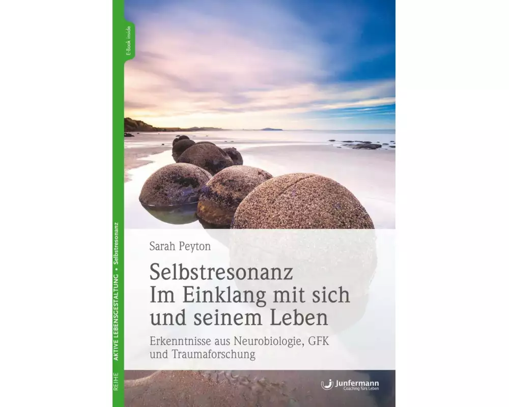 Selbstresonanz. Im Einklang mit sich und seinem Leben