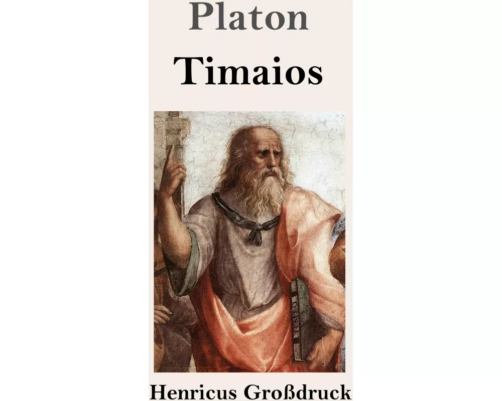 Timaios (Großdruck)
