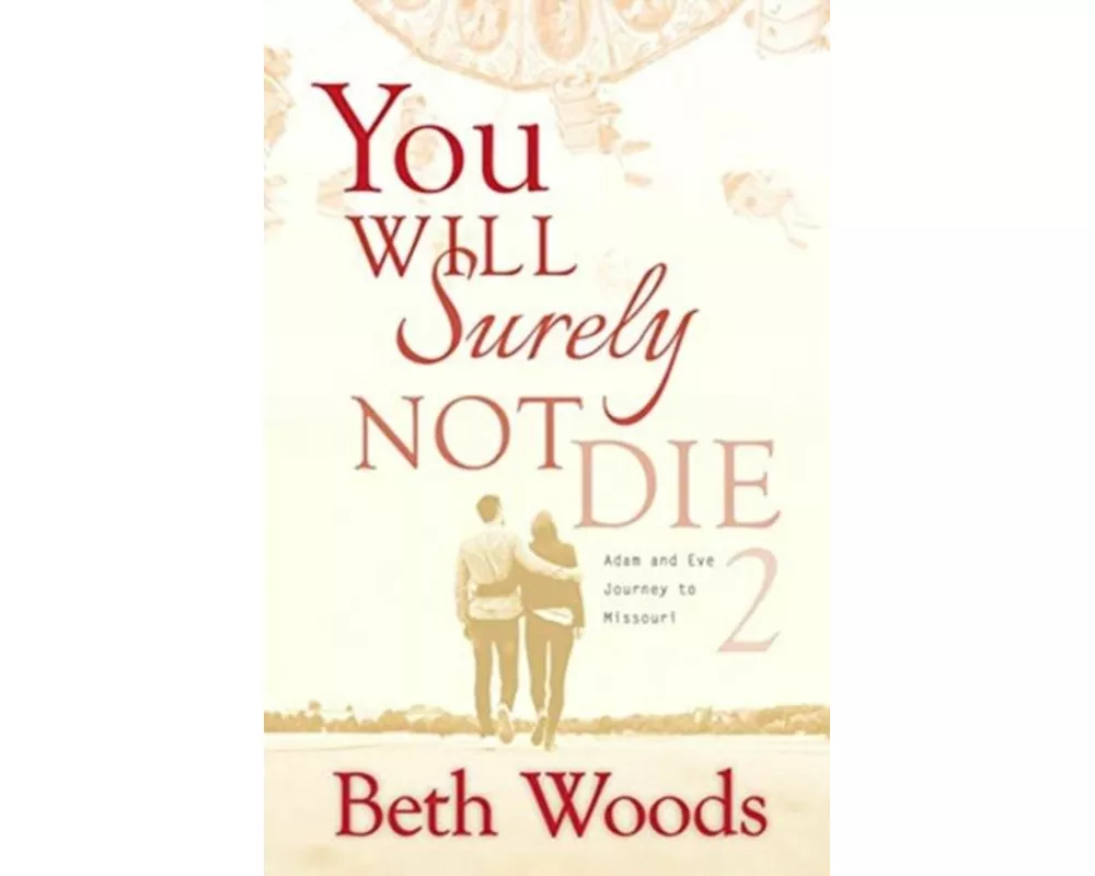 Adam & Eve Journey To Missouri