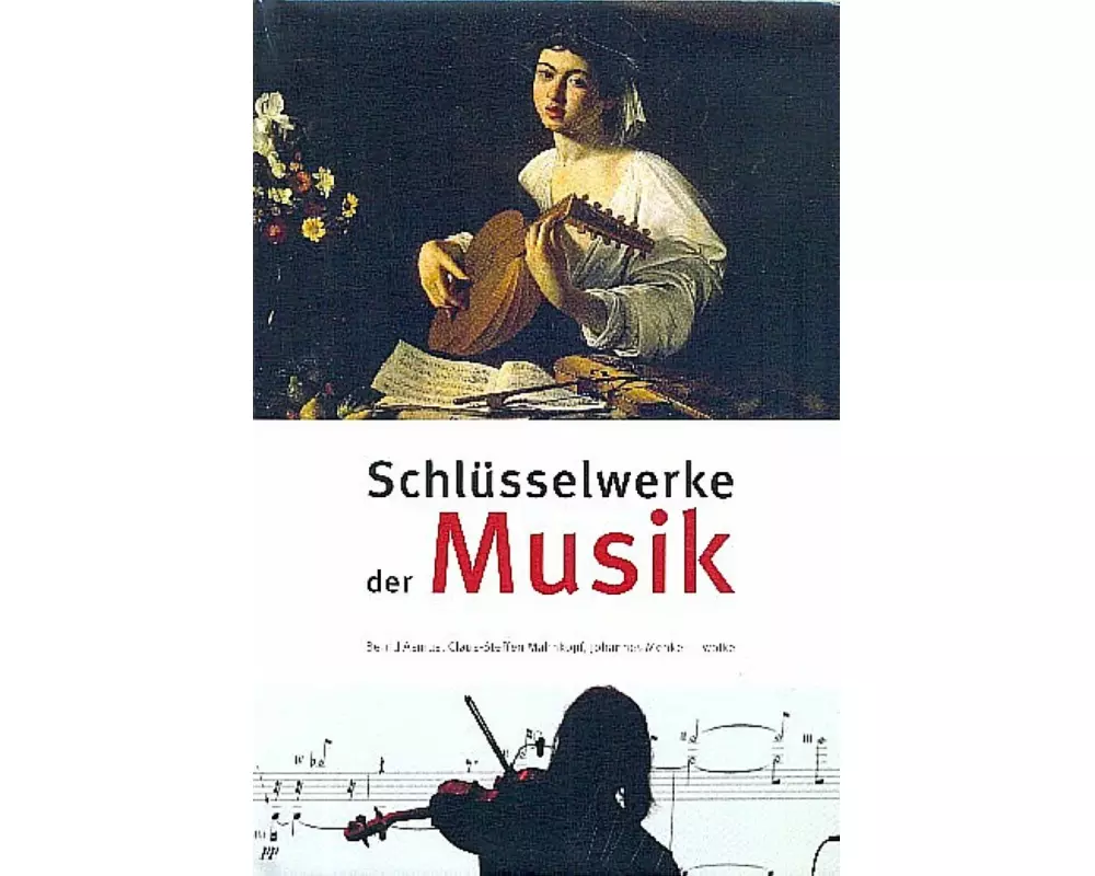 Schlüsselwerke der Musik