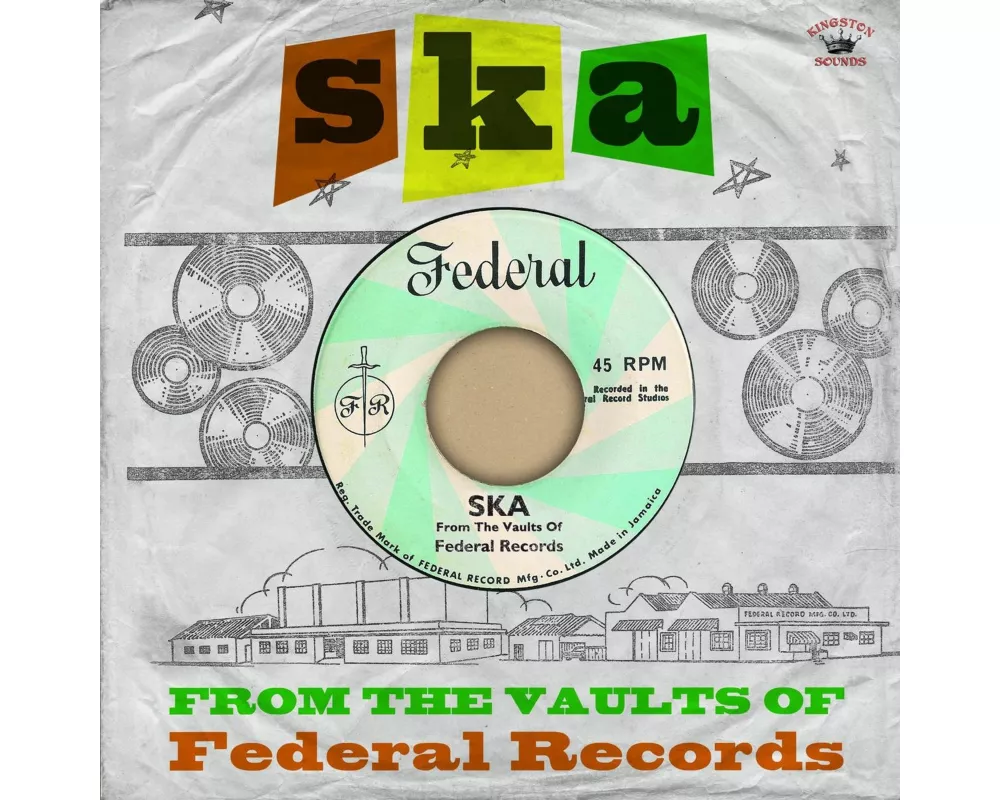 SKA - From The Vaults Of Federal Records