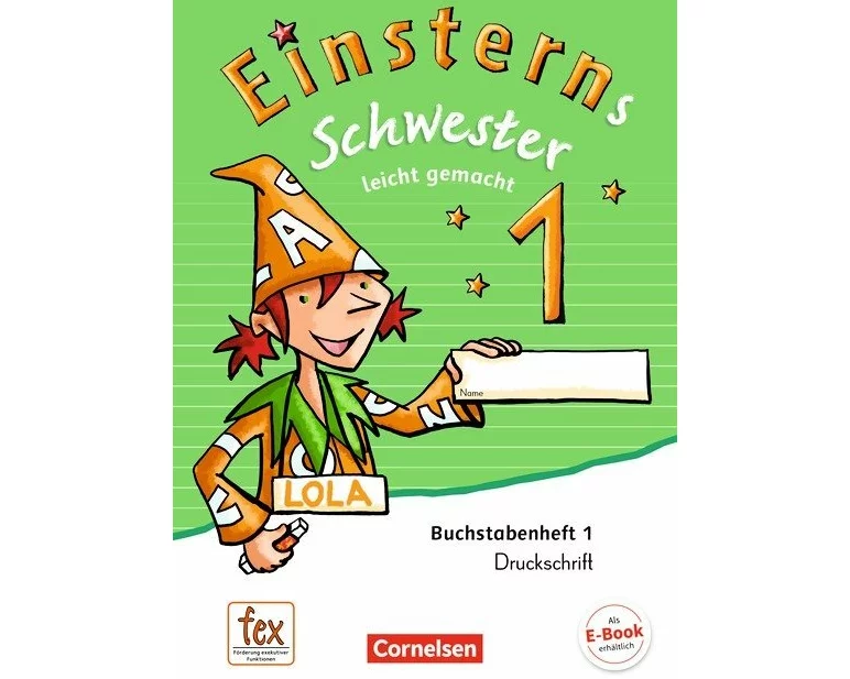 Einsterns Schwester - Erstlesen - Ausgabe 2015 - 1. Schuljahr