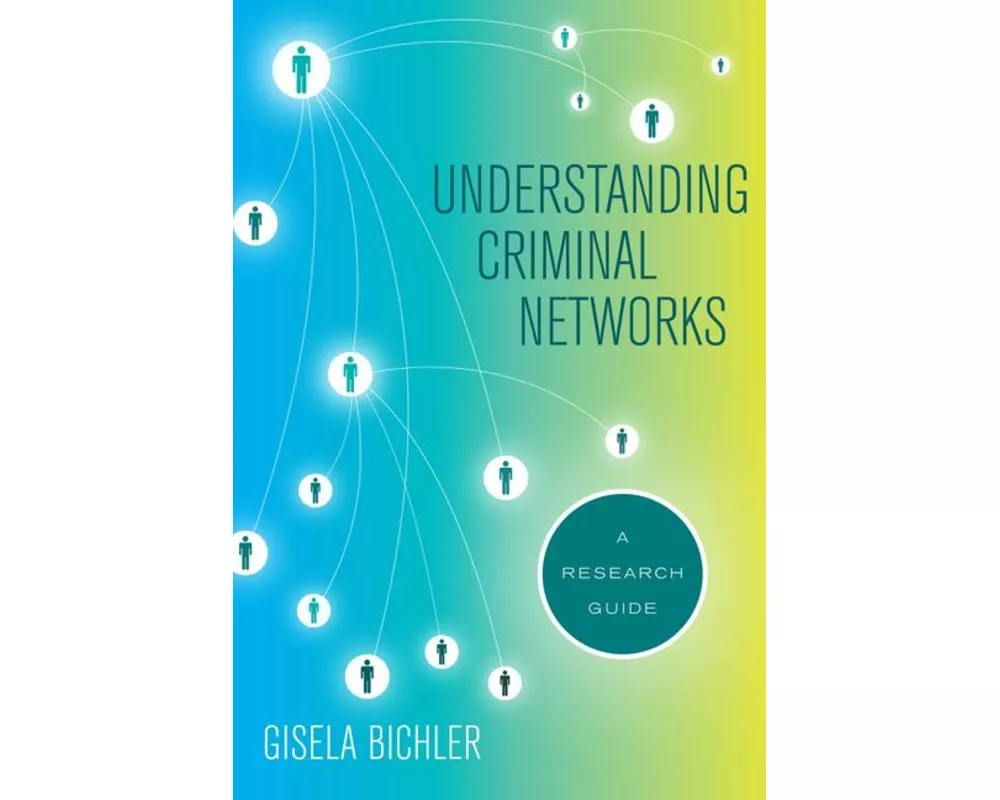 Understanding Criminal Networks
