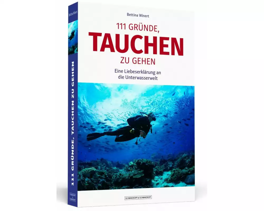 111 Gründe, tauchen zu gehen