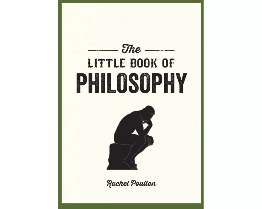 The Little Book of Philosophy