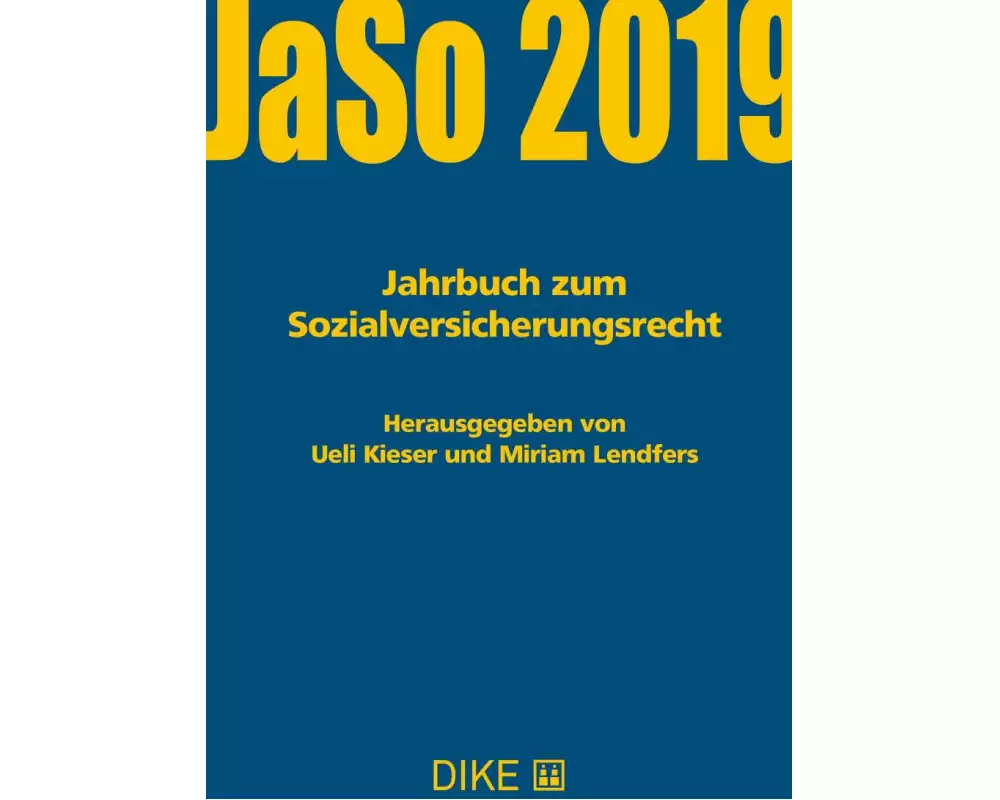 Kieser/Lendfers (Hrsg.): JaSo 2019, Jahrbuch zum Sozialversicherungsrecht