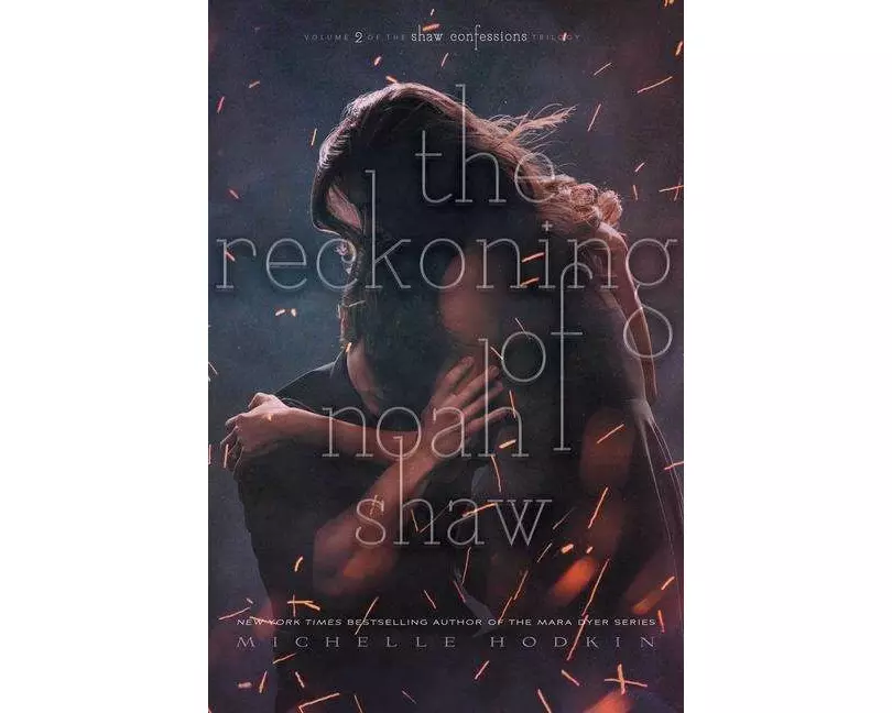 The Reckoning of Noah Shaw