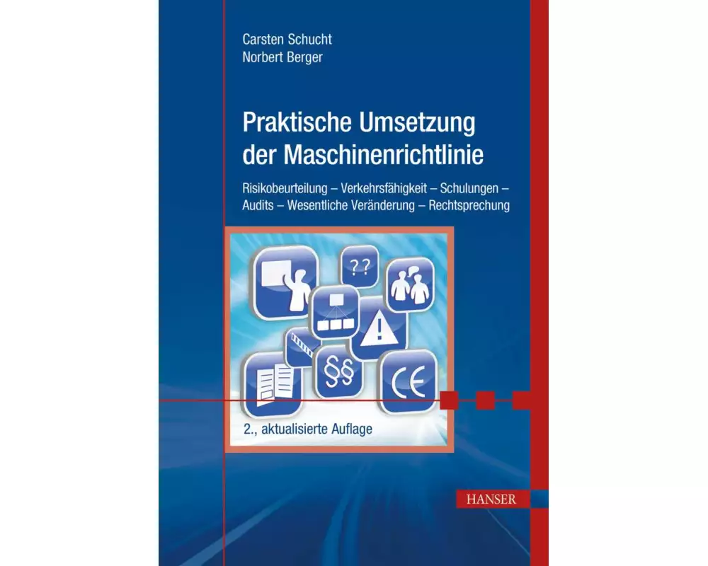 Praktische Umsetzung der Maschinenrichtlinie