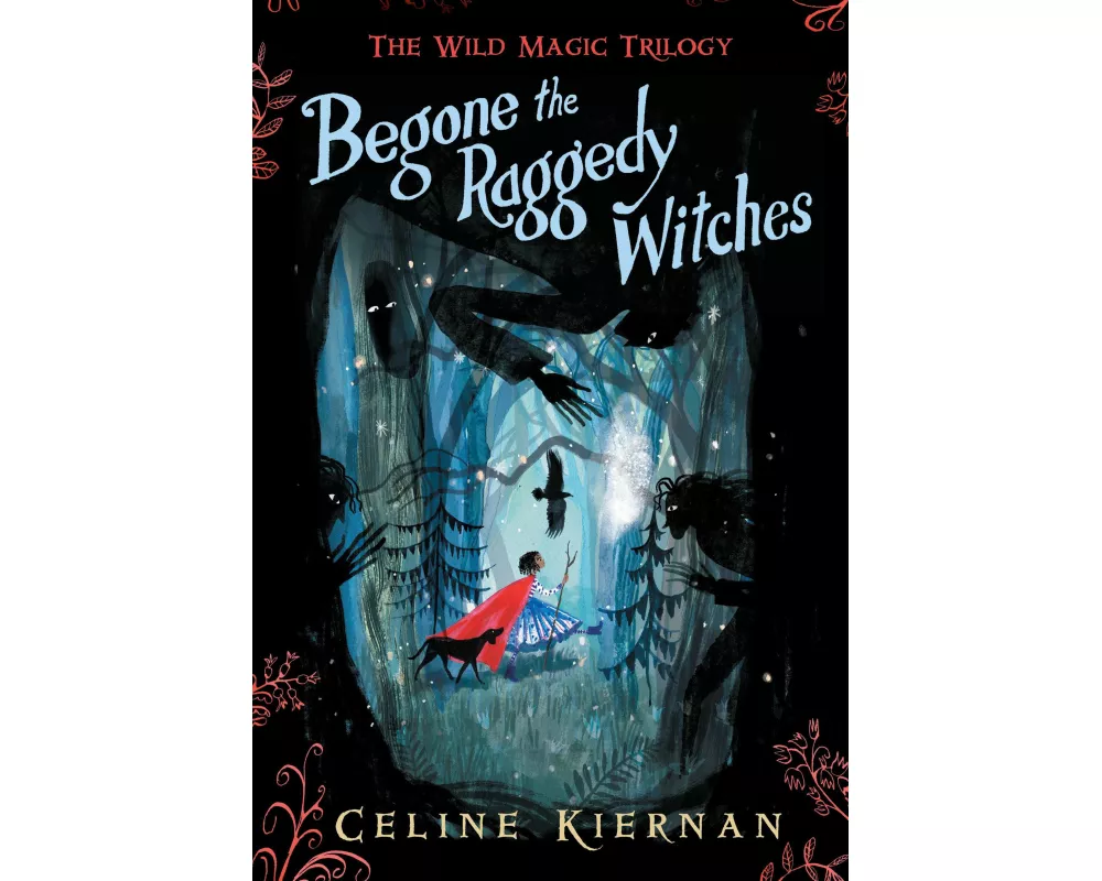 Begone the Raggedy Witches